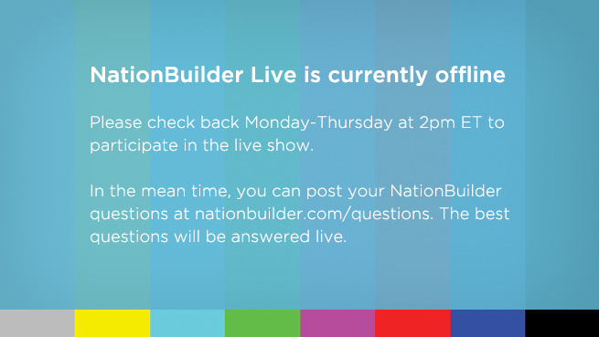 NationBuilder Live is currenly offline
