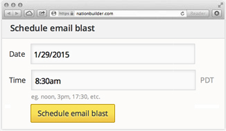 Schedule email blasts Schedule email blasts