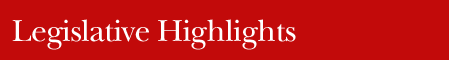 Legislative Highlights