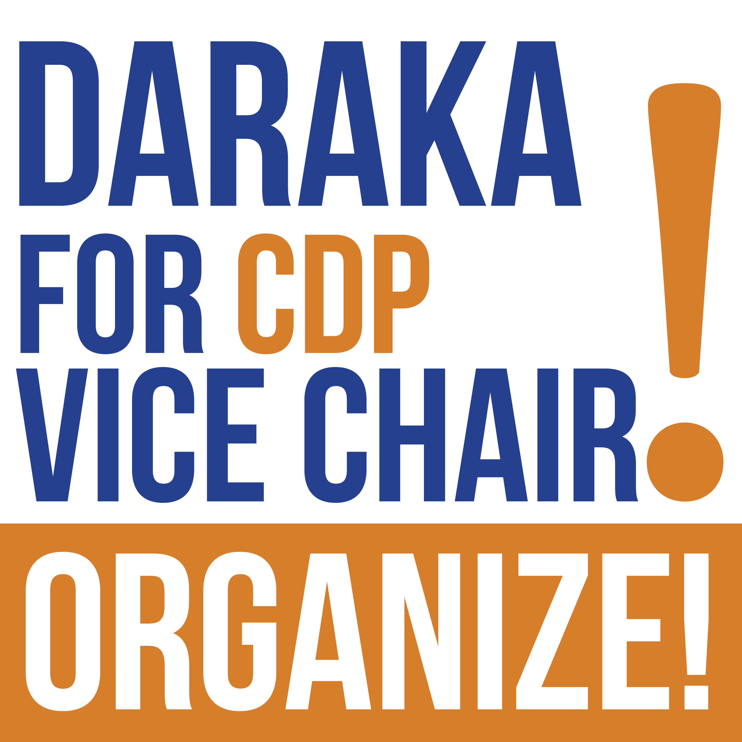 Daraka for Vice Chair