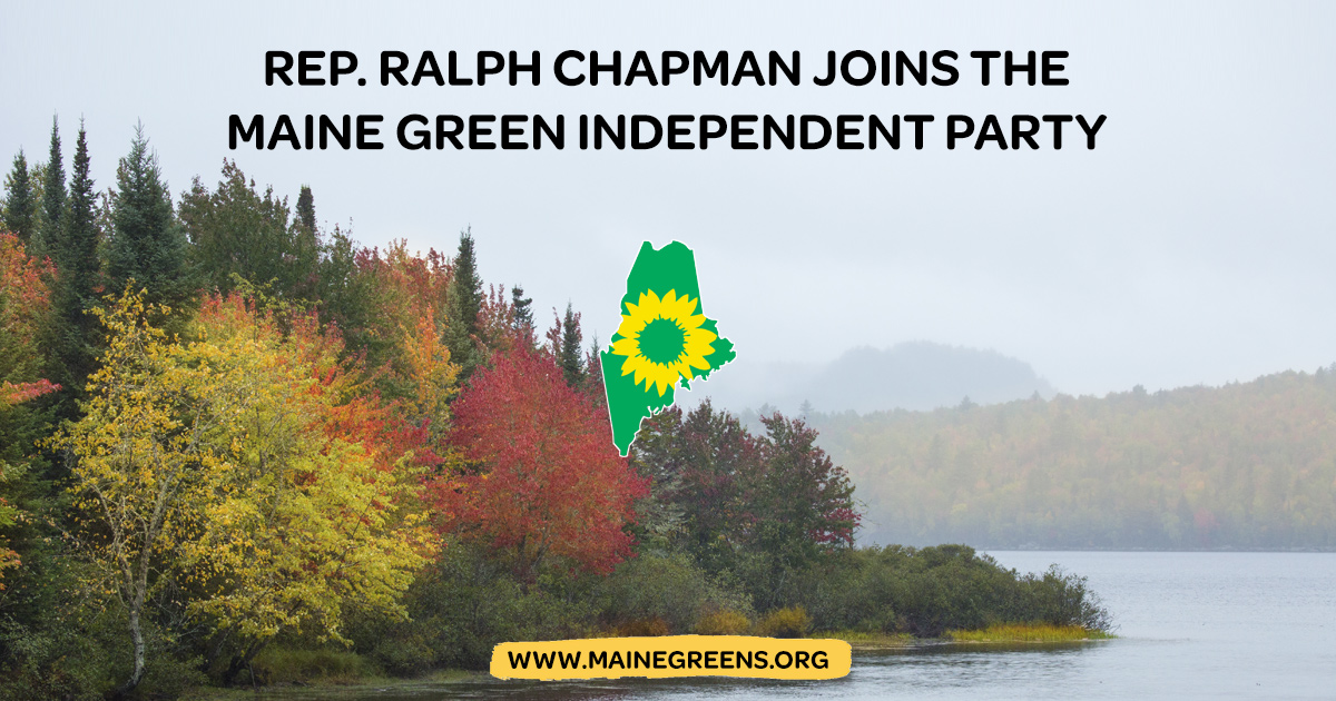 Rep. Chapman joins Maine Green Independents
