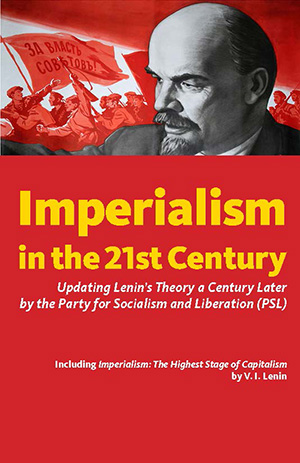 Cover of the book 'Imperialism in the 21st Century: UpdatingLenin's Theory a Century Later'