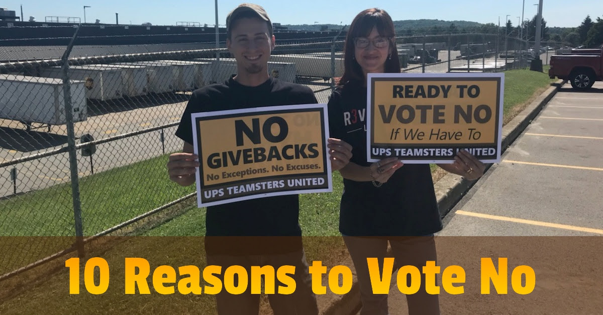 10 Reasons To Vote No Teamsters For A Democratic Union