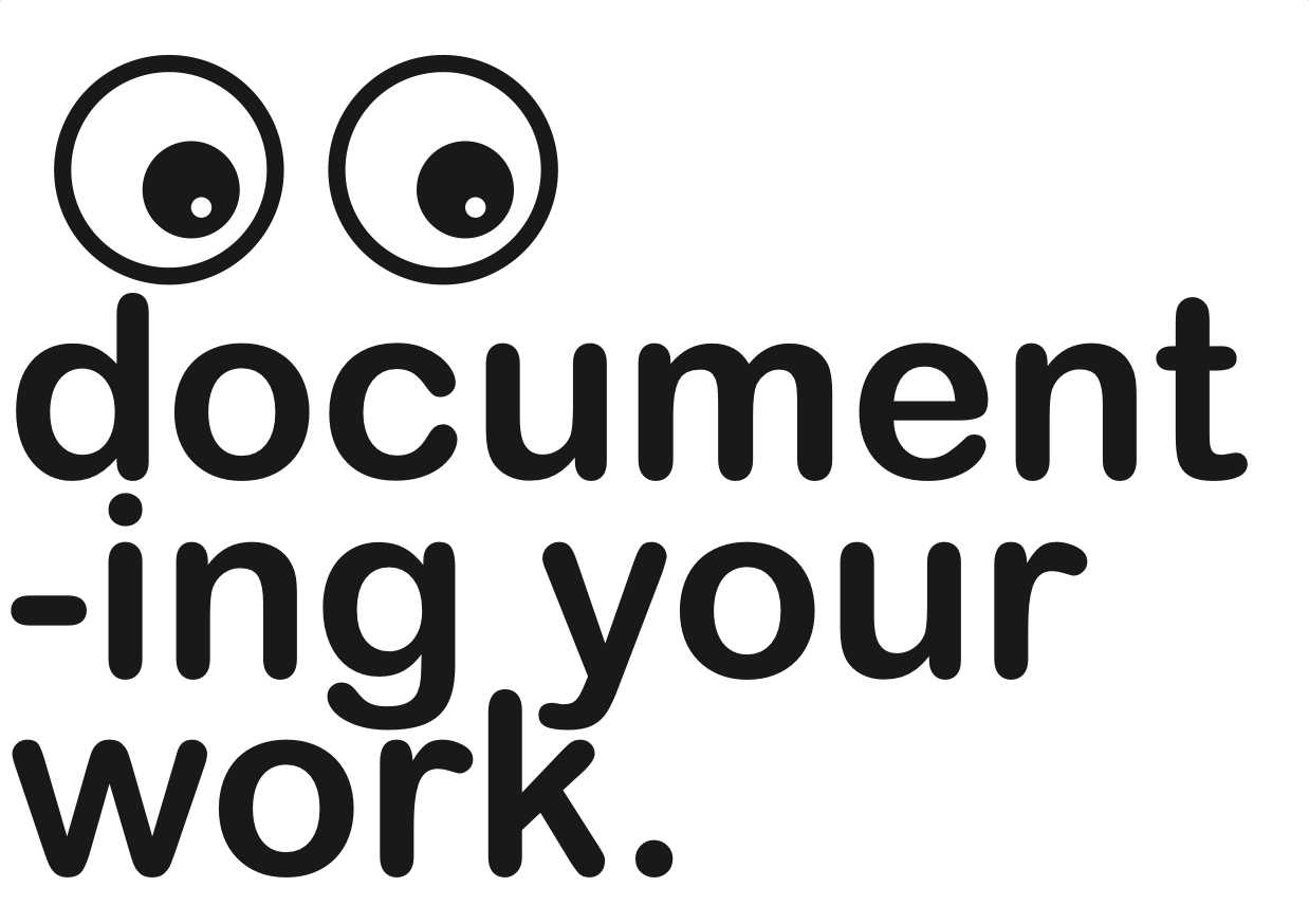 How to Document Your Work