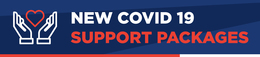 New COVID 19 Support Packages