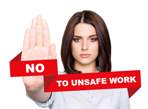 Say no to unsafe work