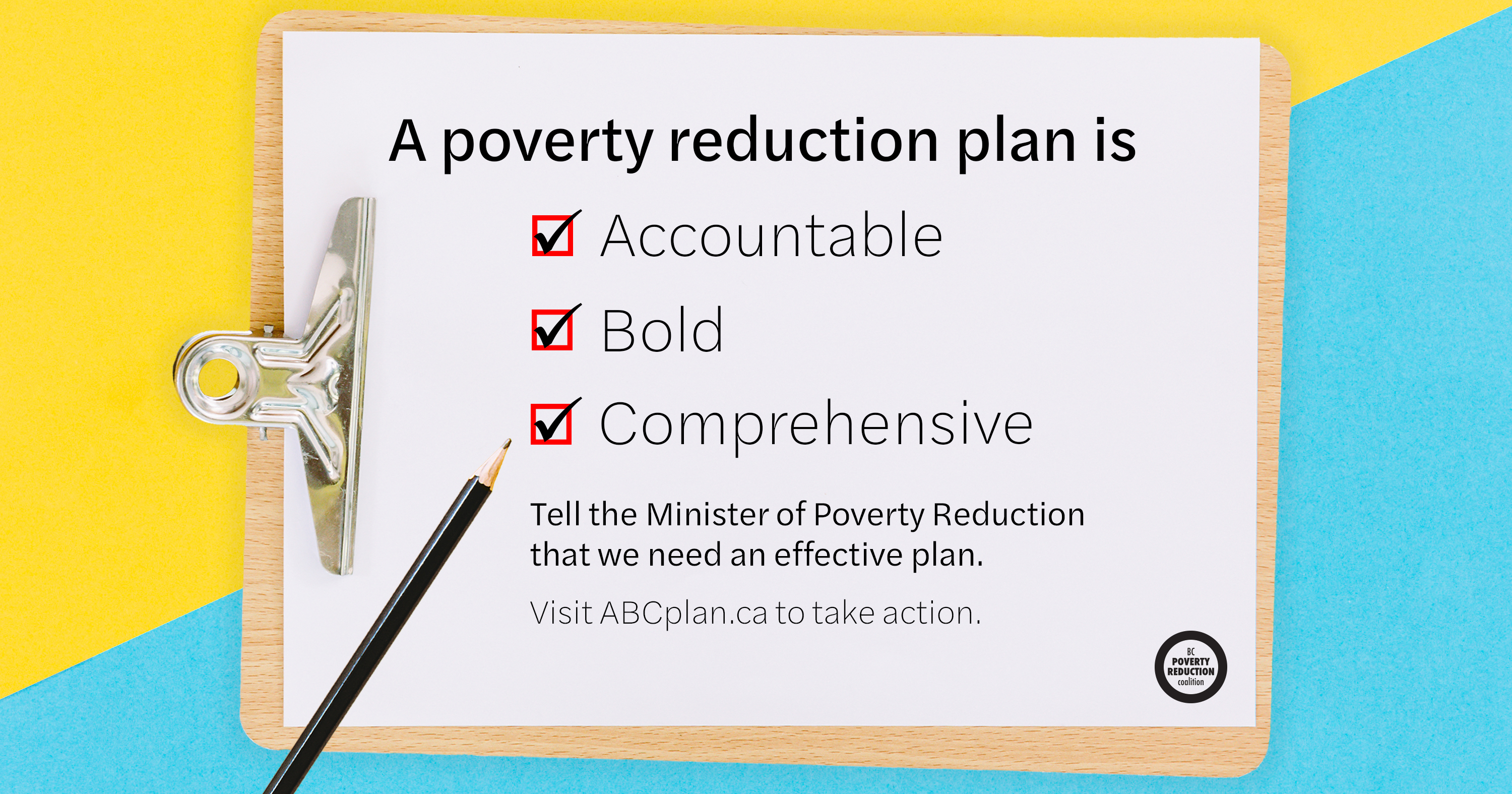 A poverty reduction plan is Accountable, Bold &
Comprehensive
