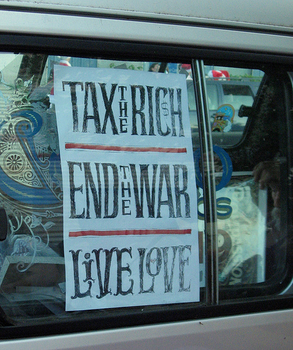 Tax the Rich. End the War. Live Love. by Lisa Norwood.