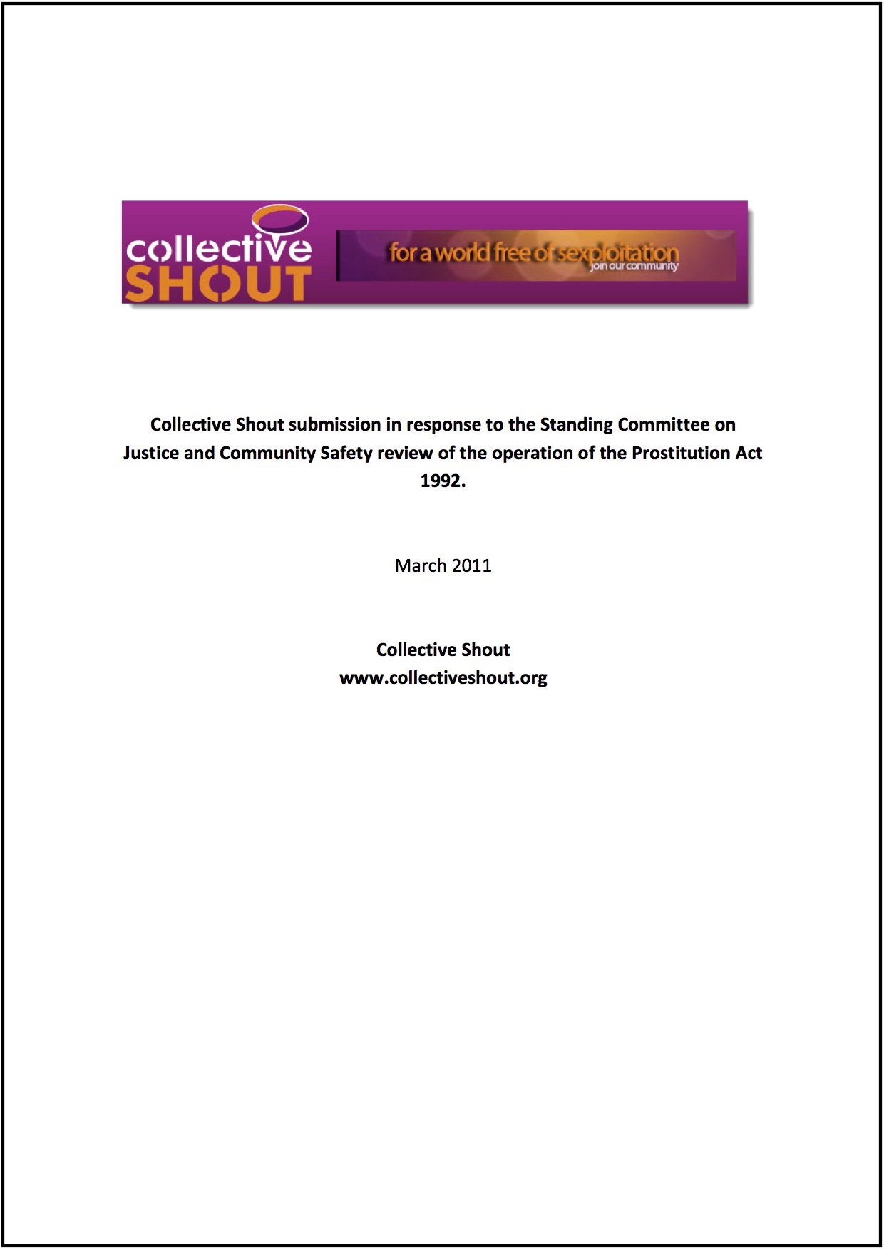 Submission to the Standing Committee on Justice and Community Safety review of the operation of the Prostitution Act 1992