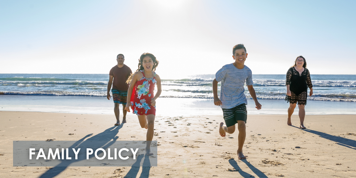 Family Policy Family Policy