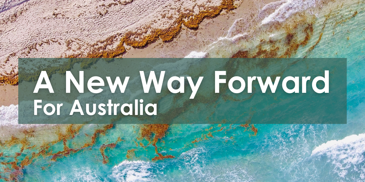 A New Way Forward For Australia