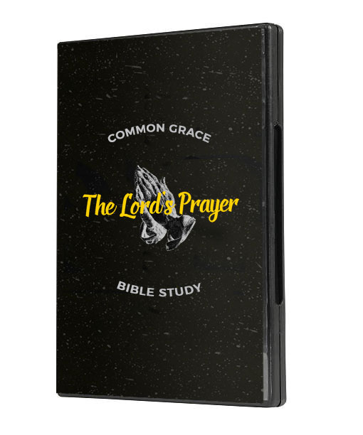 Lord's Prayer Bible Study Series