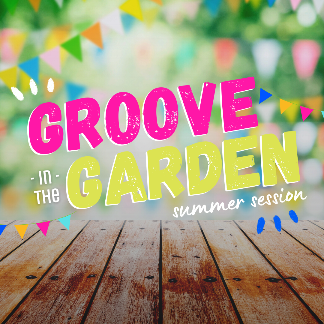 Groove in the Garden is back in 2021!