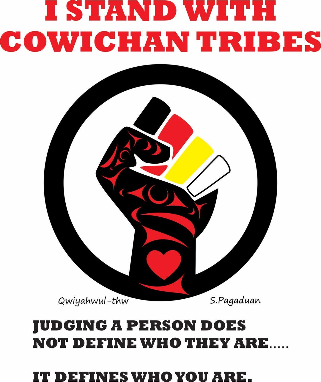NoRacism IStandWithCowichanTribes
