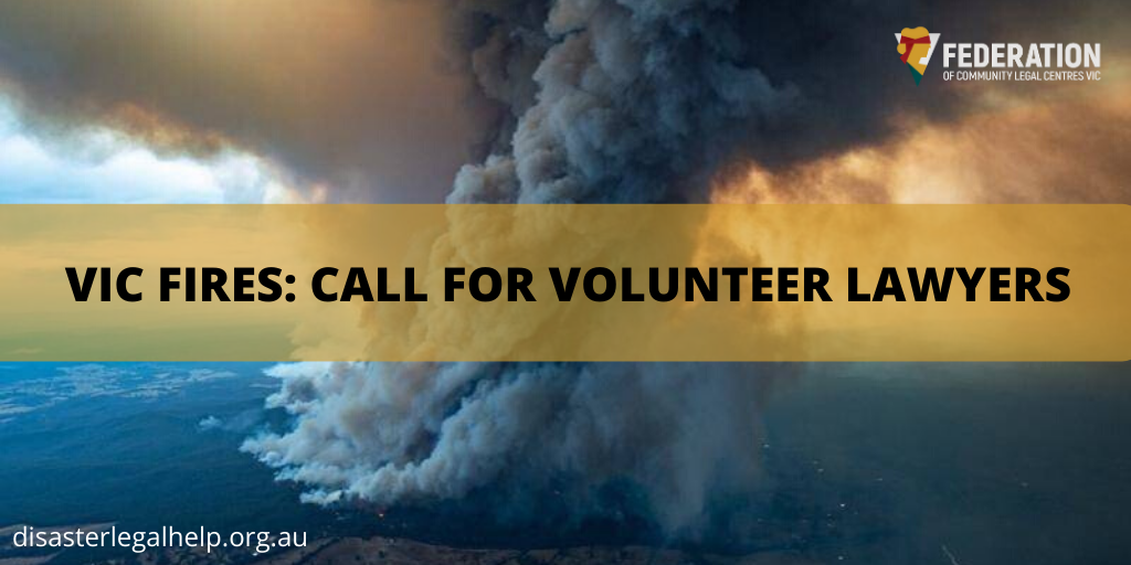 Victoria Fires: Call for Community Lawyers