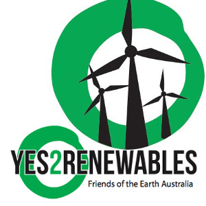 Yes2Renewables - Friends of the Earth Melbourne campaign