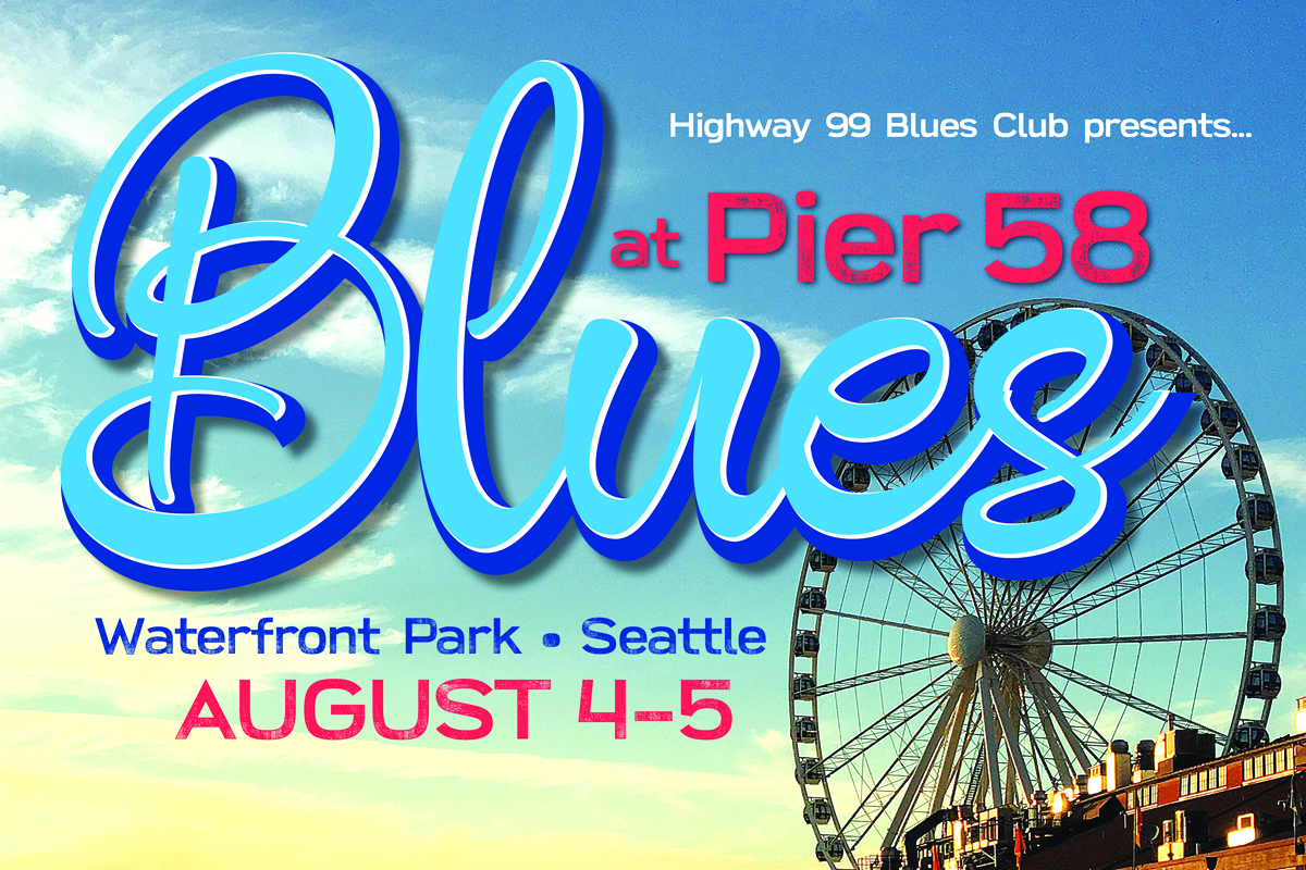 Highway 99 Blues Club Presents Blues at Pier 58