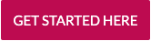 Get started here