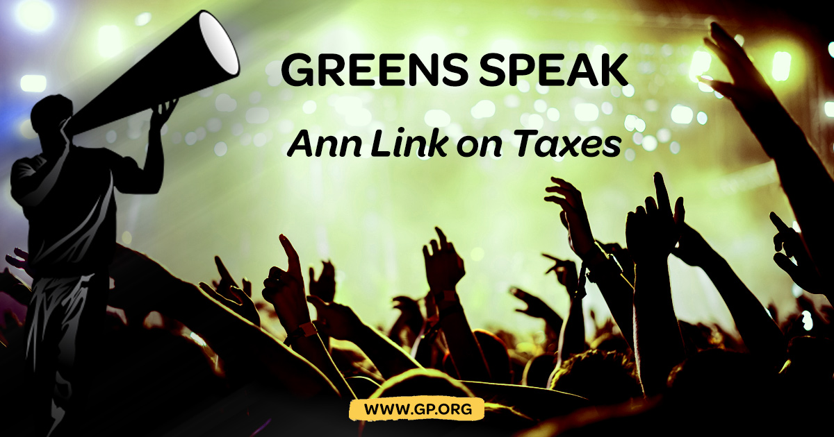 Greens-Speak-Ann-Link-on-taxes.jpg