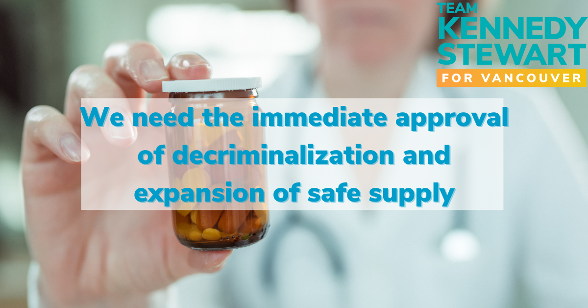Mayor Stewart calls for immediate approval of decriminalization and expansion of safe supply
