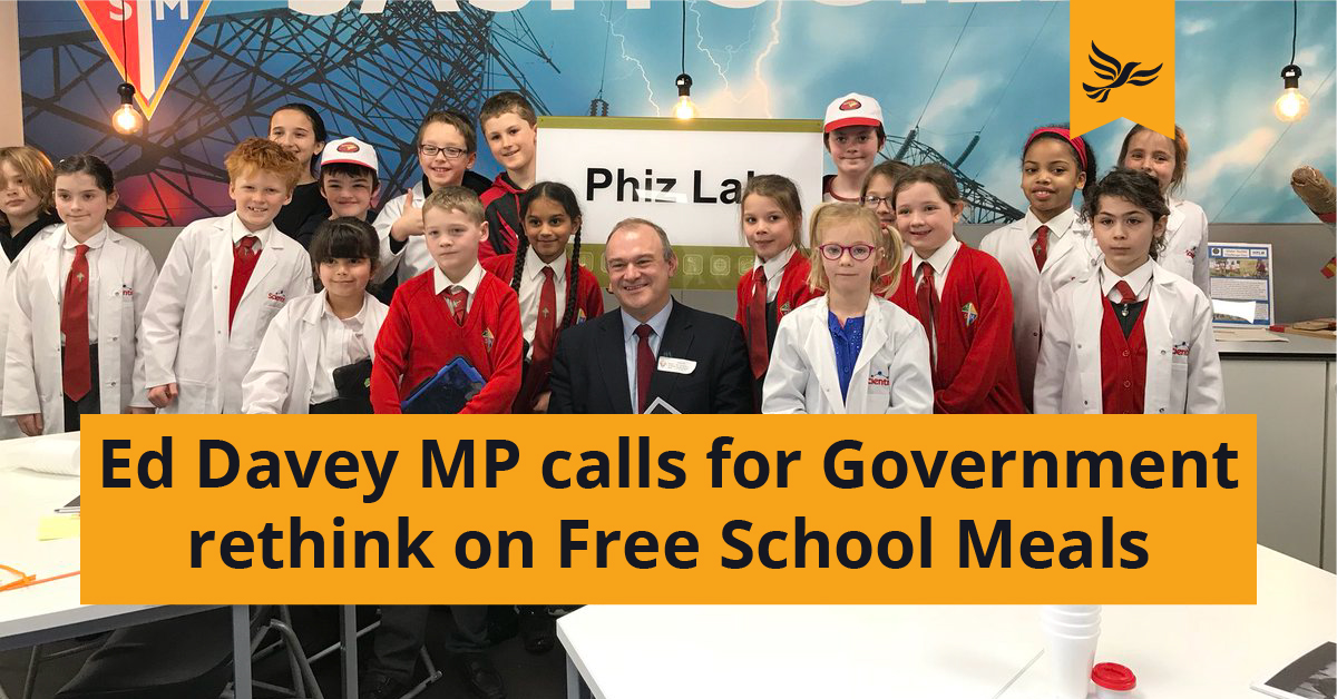 Ed Davey MP calls for Government re-think on Free School Meals