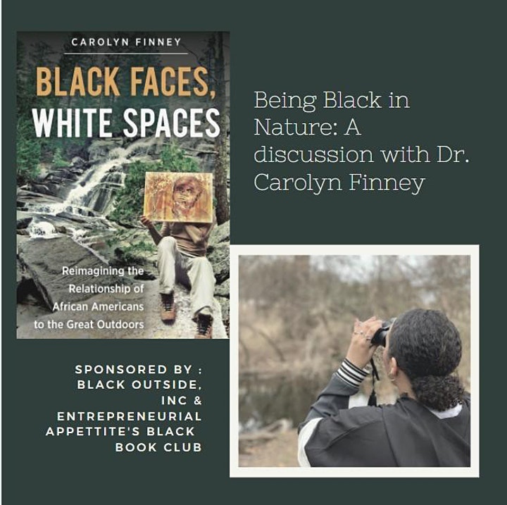 Being Black in Nature A Discussion with Dr. Carolyn Finney & Alex