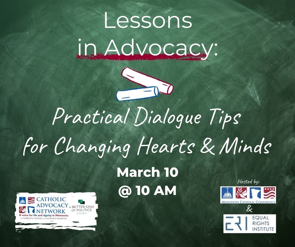 Lessons in Advocacy: Dialogue Tips - Minnesota Catholic Conference