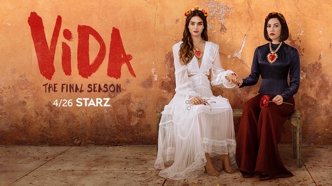 Starz Announces ‘Vida’ Season 3 Will Be Its Last, Releases Goodbye Letter and Trailer