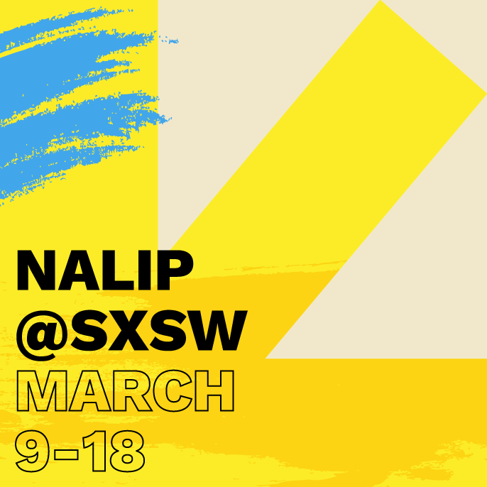 NALIP at SXSW 2018
