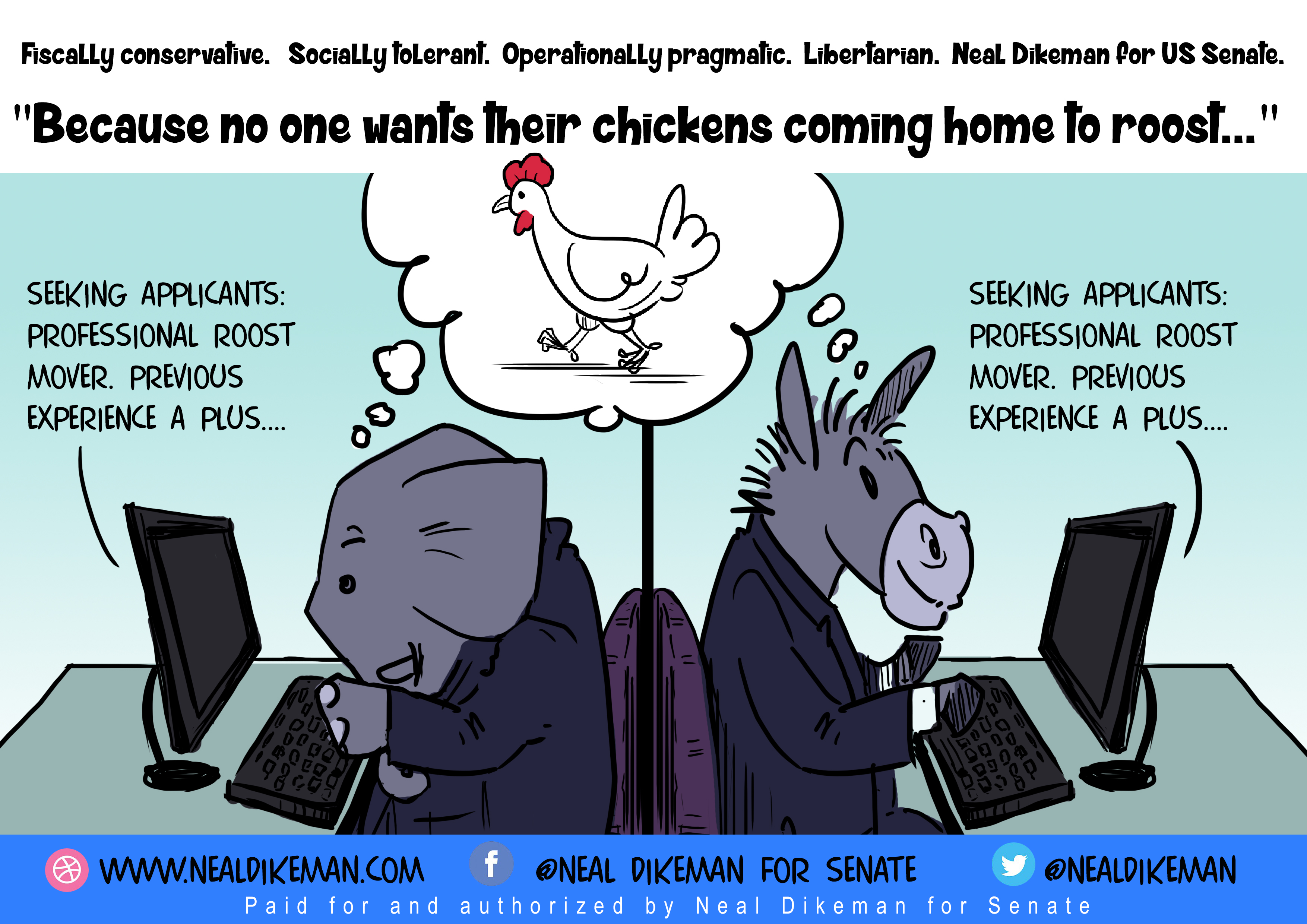 What Happens When Their Chickens Come Home to Roost? Neal Dikeman for