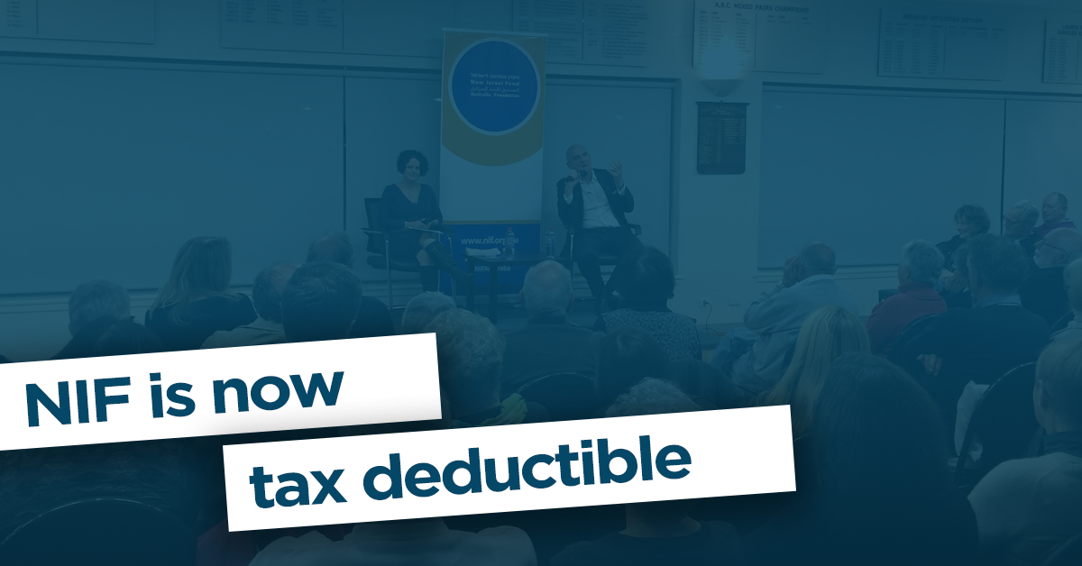 We�re Now Tax Deductible! New Israel Fund Australia We�re Now Tax Deductible! New Israel Fund Australia