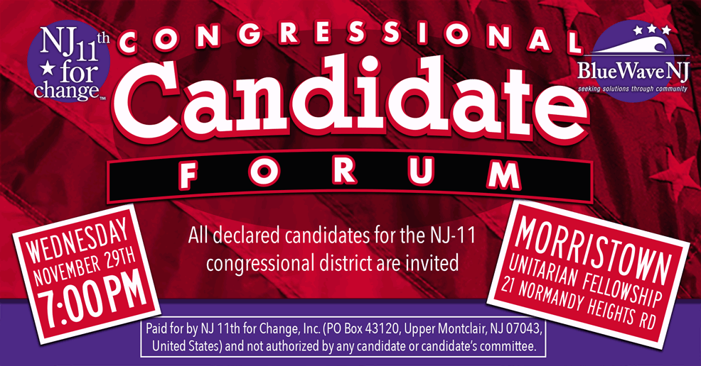 candidate forum nj 11th for change congressional forum flyer