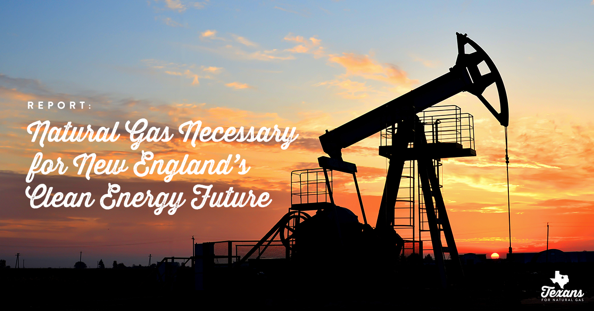 Report: Natural Gas Necessary for New England’s Clean Energy Future
