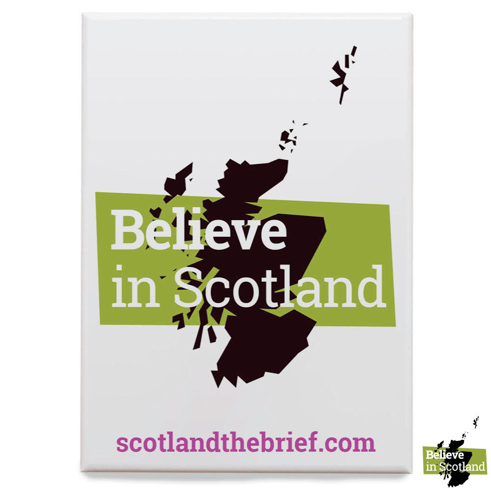 Believe in Scotland