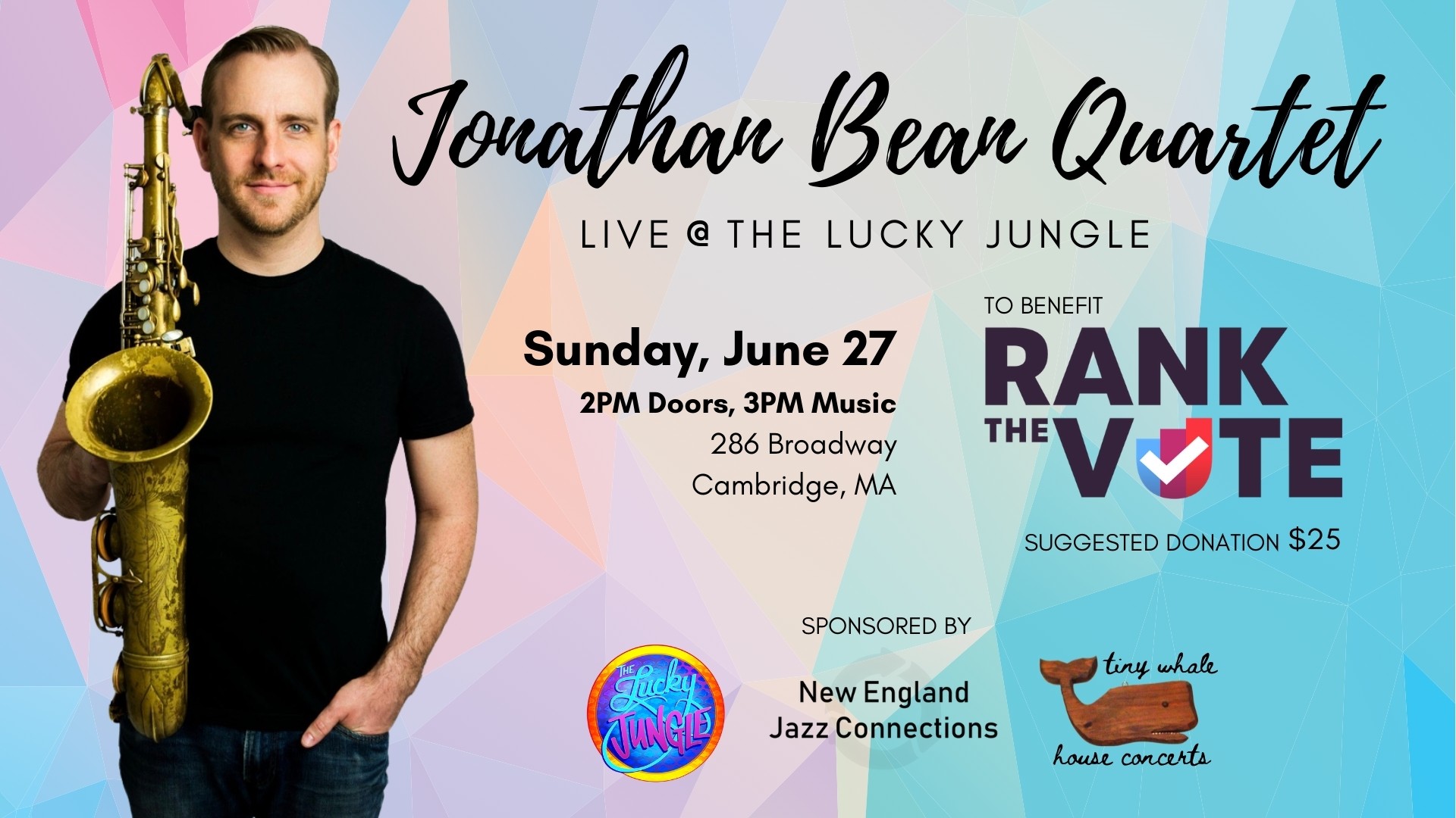 Jonathan Bean Quartet - Live at The Lucky Jungle. Sunday June 27th at 3PM. To Benefit Rank the Vote.