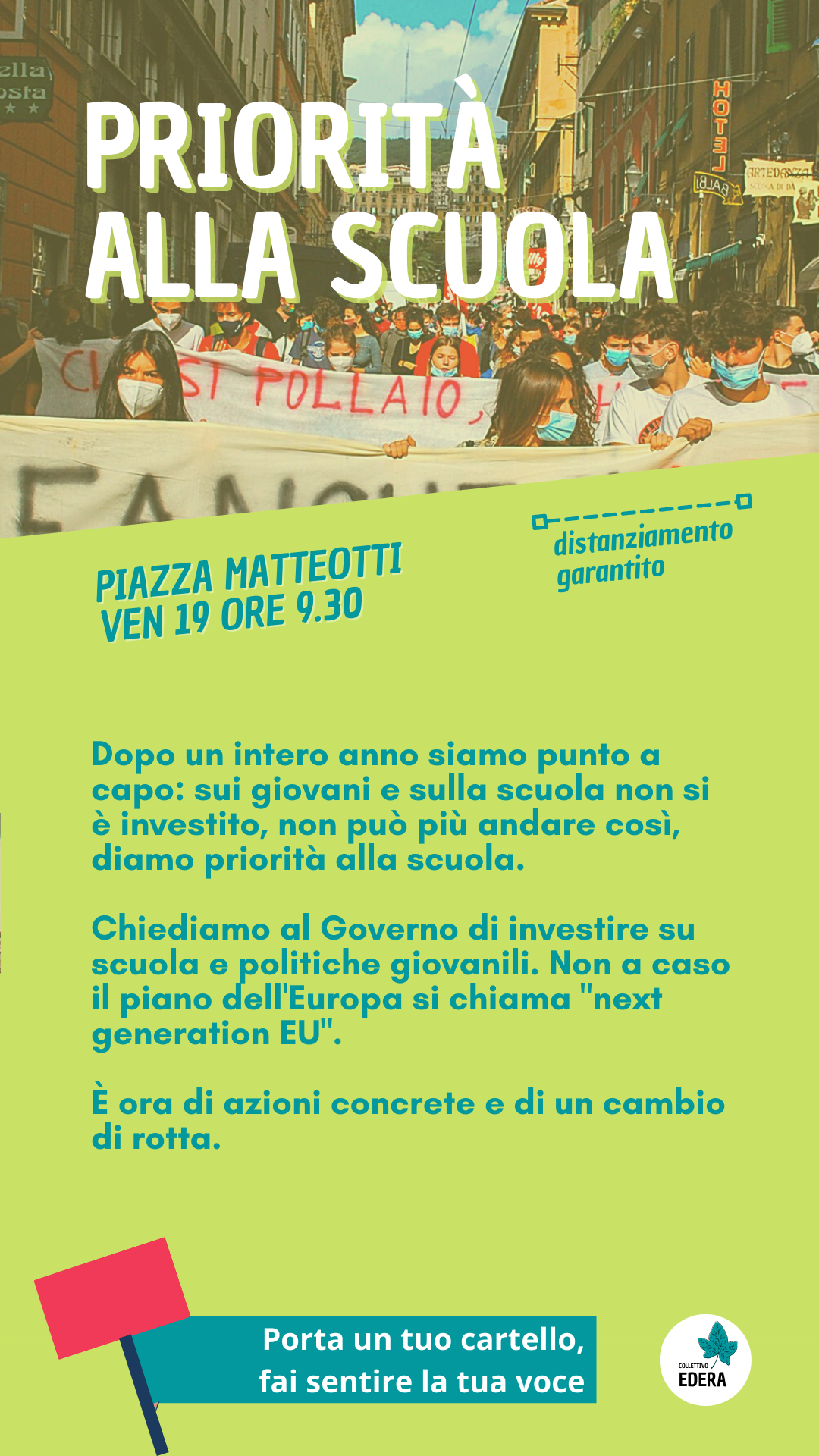 Manifestazione priorità alla scuola