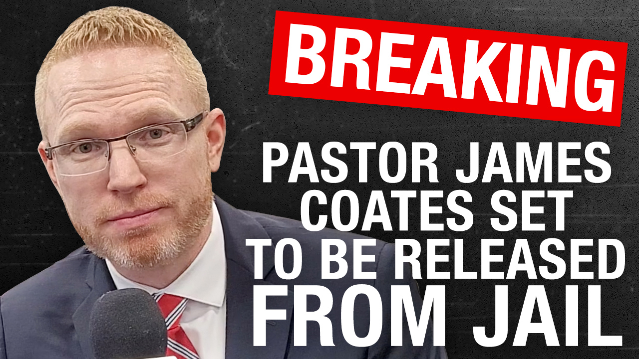 BREAKING: Pastor James Coates to be RELEASED