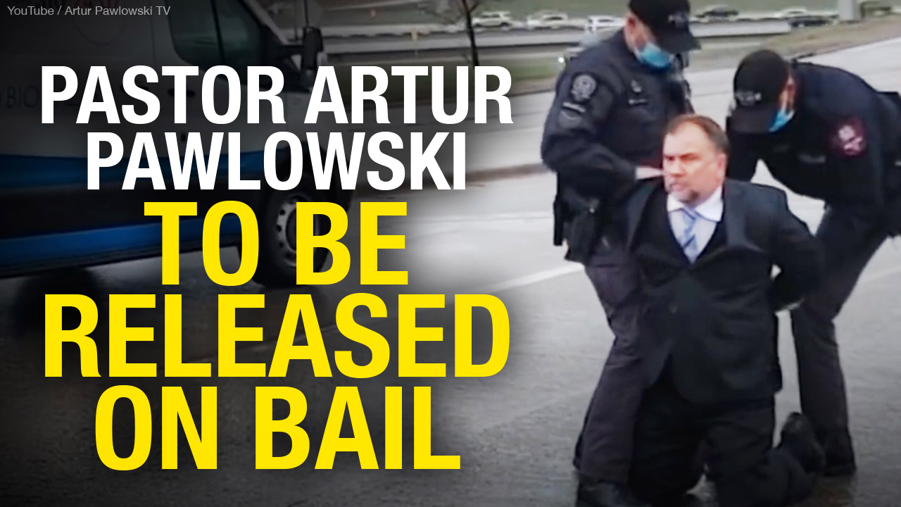 BREAKING: Canadian court grants bail to jailed Christian pastor Art Pawlowski — he’ll be released within hours!