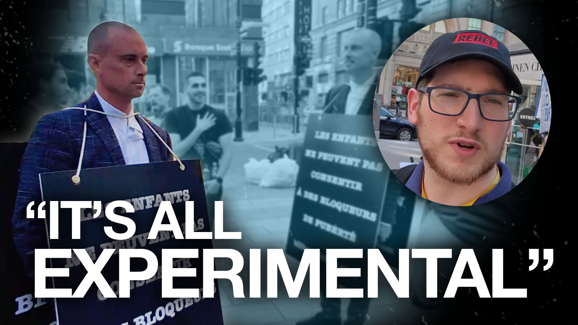 “We're sterilizing a generation of gender confused kids” | Billboard Chris returns to Montreal