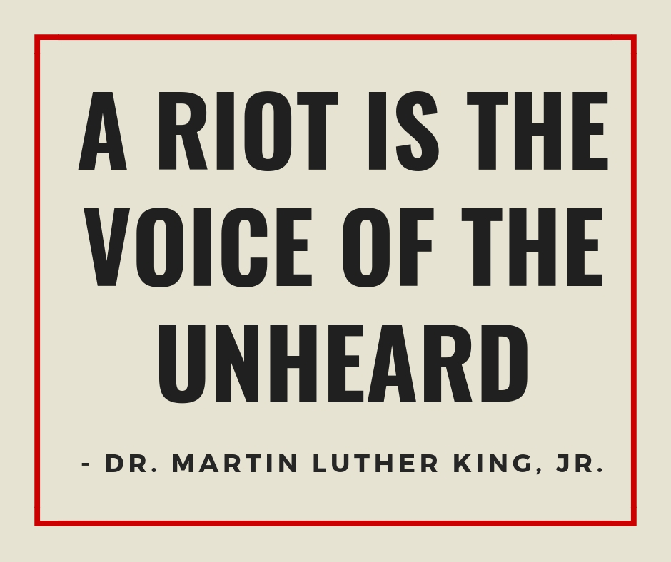 A_Riot_is_the_Voice_of_the_Unheard.jpg