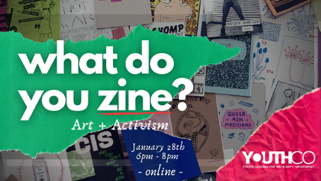 What Do You Zine Art Activism