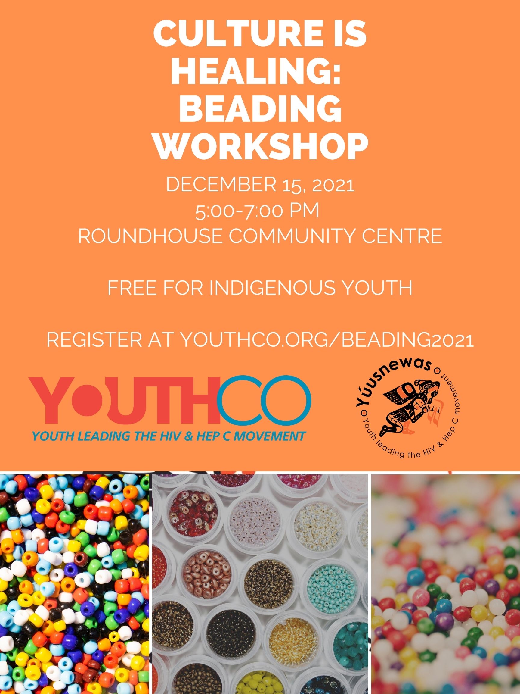 Culture is Healing Beading Workshop jpg